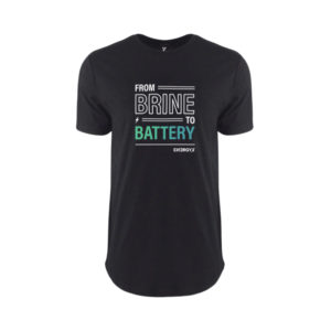 T-Shirt - From Brine to Battery™